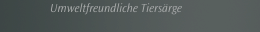 Umweltfreundliche Tiersärge